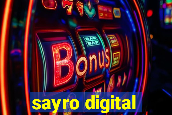 sayro digital