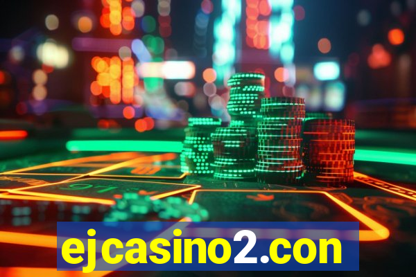 ejcasino2.con