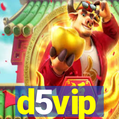 d5vip