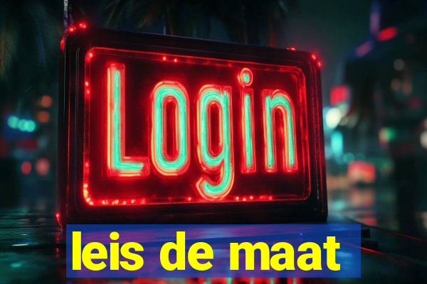 leis de maat