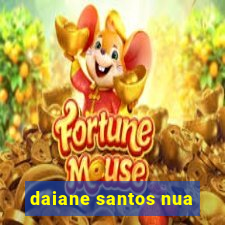 daiane santos nua