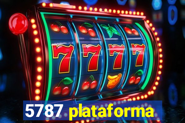 5787 plataforma