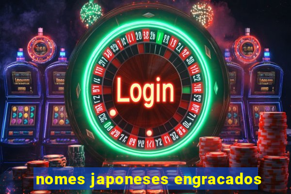 nomes japoneses engracados