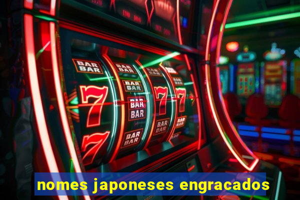 nomes japoneses engracados