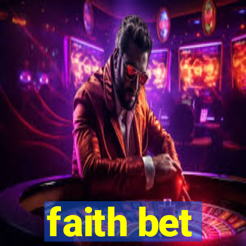 faith bet