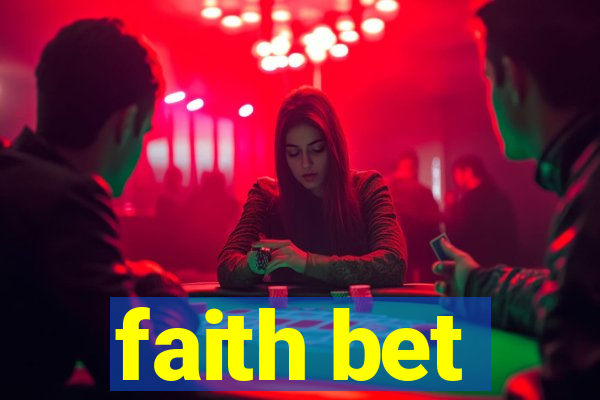 faith bet