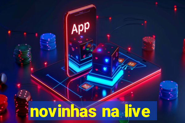 novinhas na live