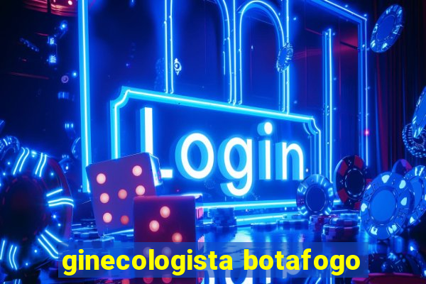 ginecologista botafogo