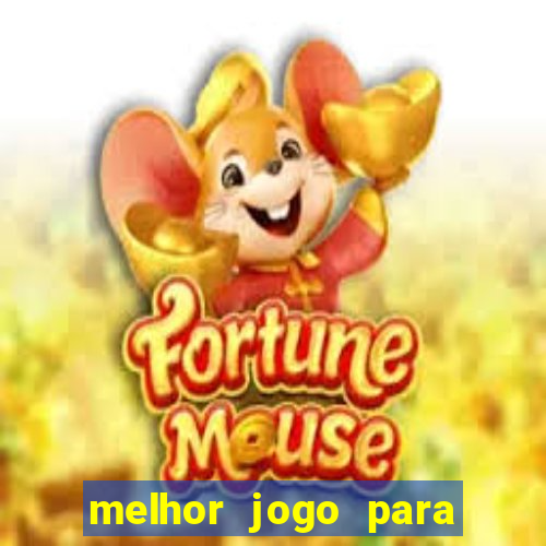 melhor jogo para ganhar dinheiro sem depositar nada