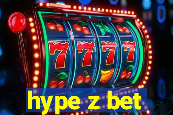 hype z bet