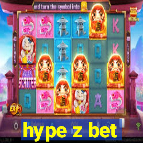 hype z bet