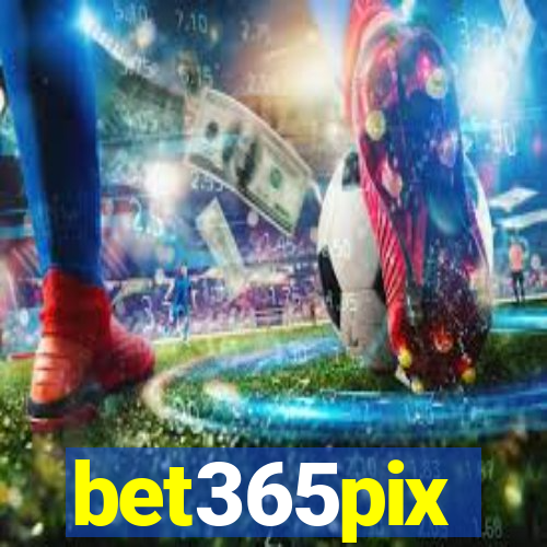 bet365pix