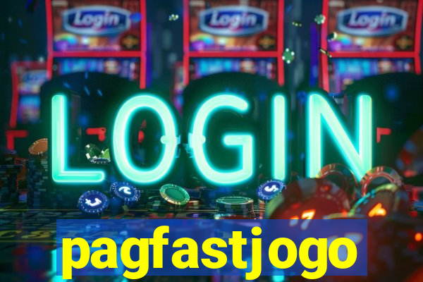 pagfastjogo