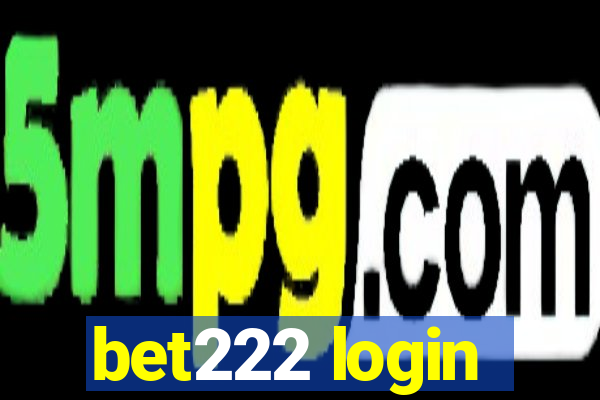 bet222 login