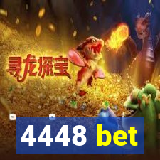 4448 bet