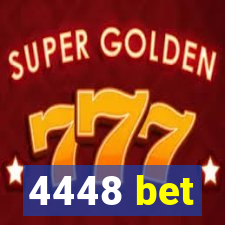 4448 bet