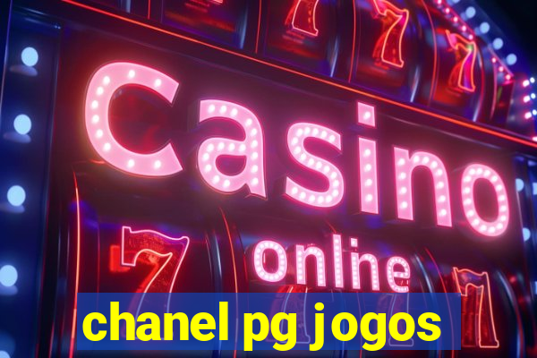 chanel pg jogos