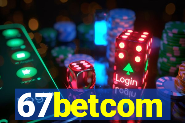 67betcom