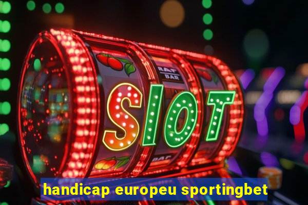 handicap europeu sportingbet