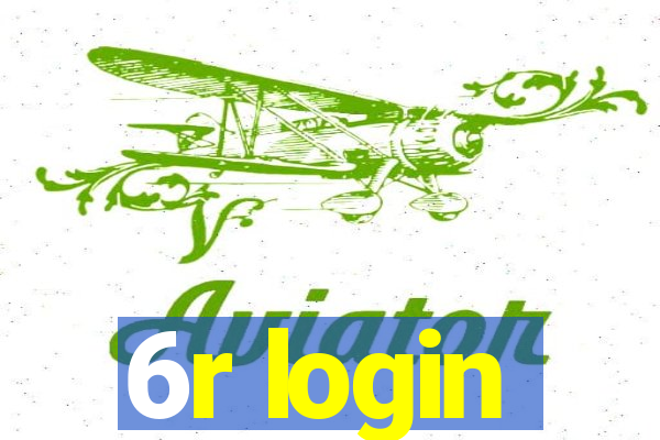 6r login