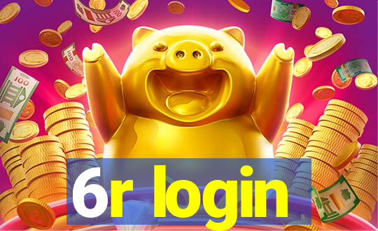 6r login