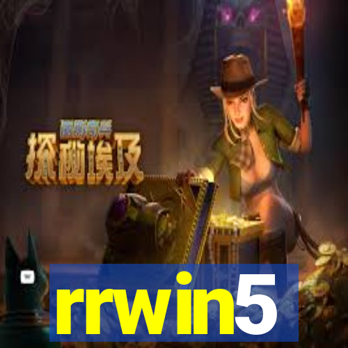 rrwin5