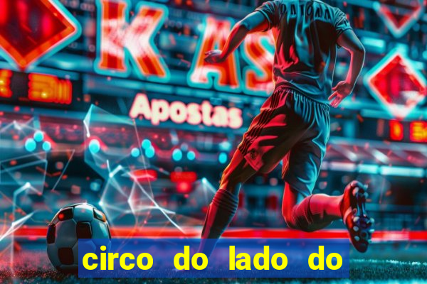 circo do lado do minas shopping