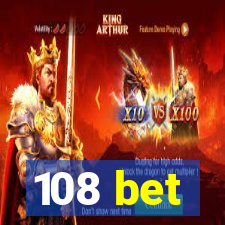 108 bet