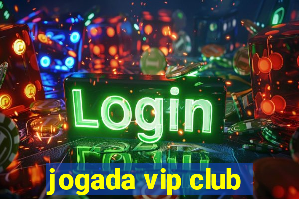 jogada vip club