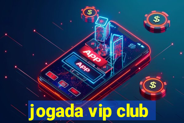 jogada vip club