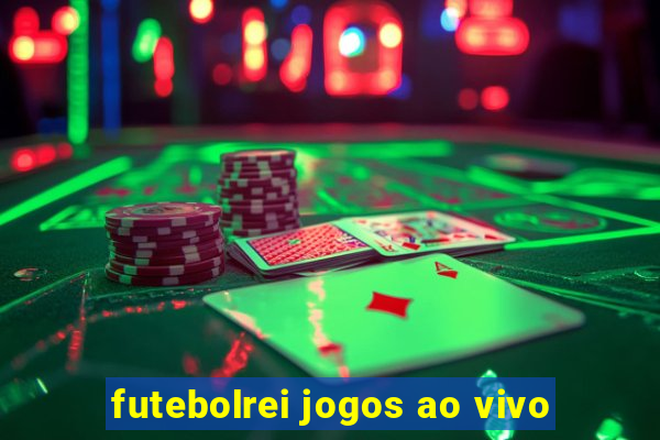 futebolrei jogos ao vivo