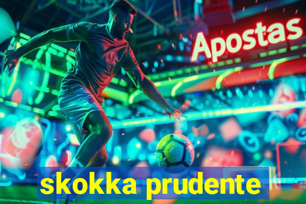 skokka prudente