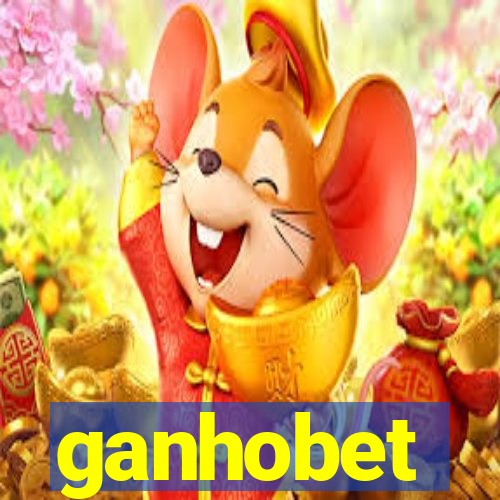 ganhobet