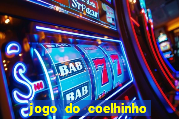 jogo do coelhinho de ganhar dinheiro