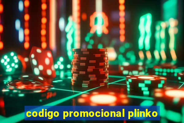 codigo promocional plinko