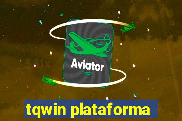 tqwin plataforma