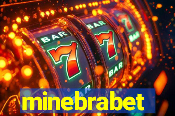 minebrabet