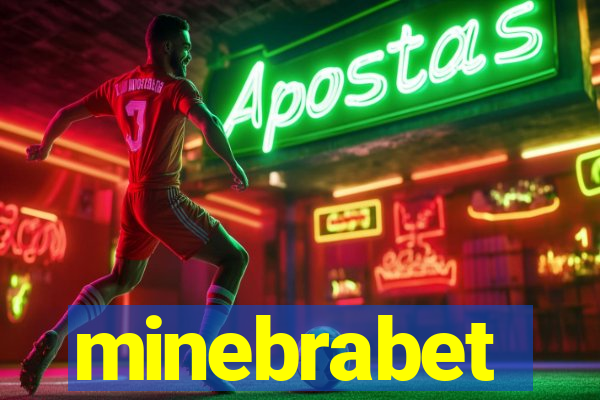 minebrabet