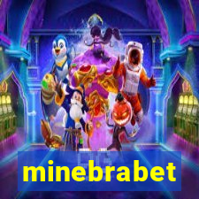 minebrabet