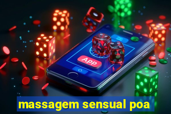 massagem sensual poa