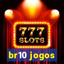 br10 jogos