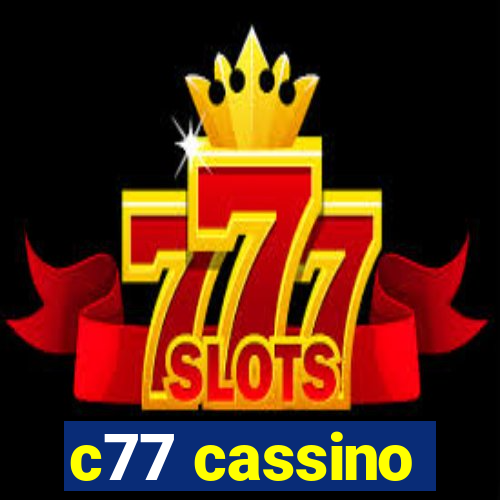 c77 cassino