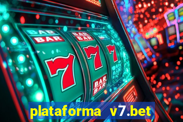 plataforma v7.bet paga mesmo