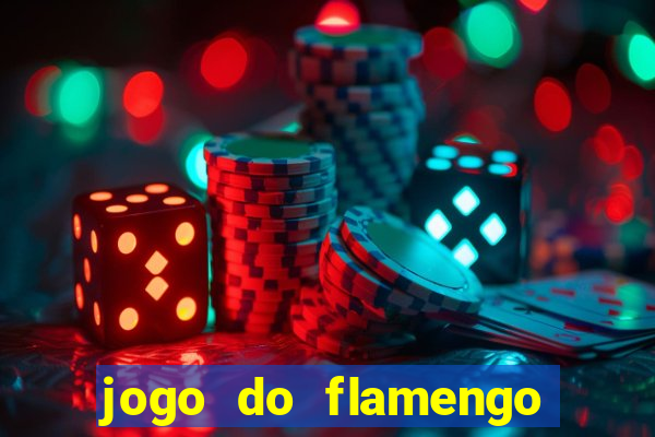 jogo do flamengo rede canais