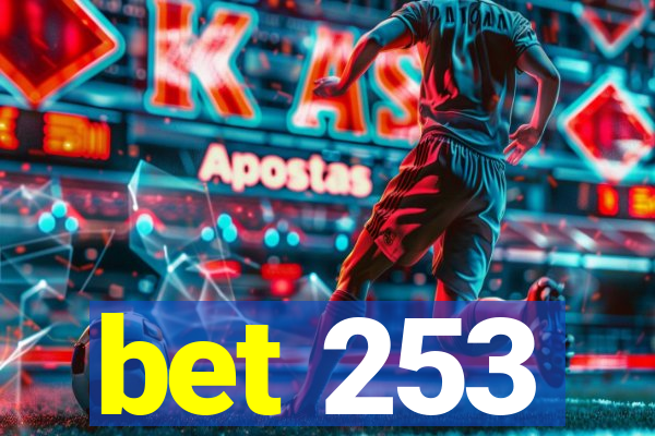 bet 253