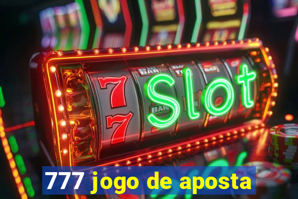 777 jogo de aposta