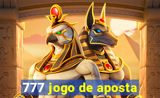 777 jogo de aposta