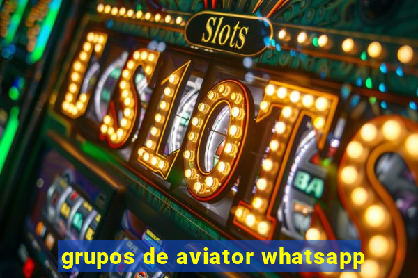 grupos de aviator whatsapp