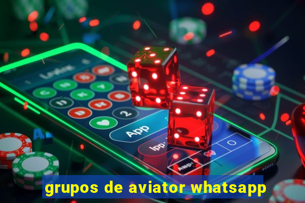 grupos de aviator whatsapp