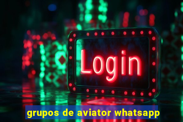 grupos de aviator whatsapp